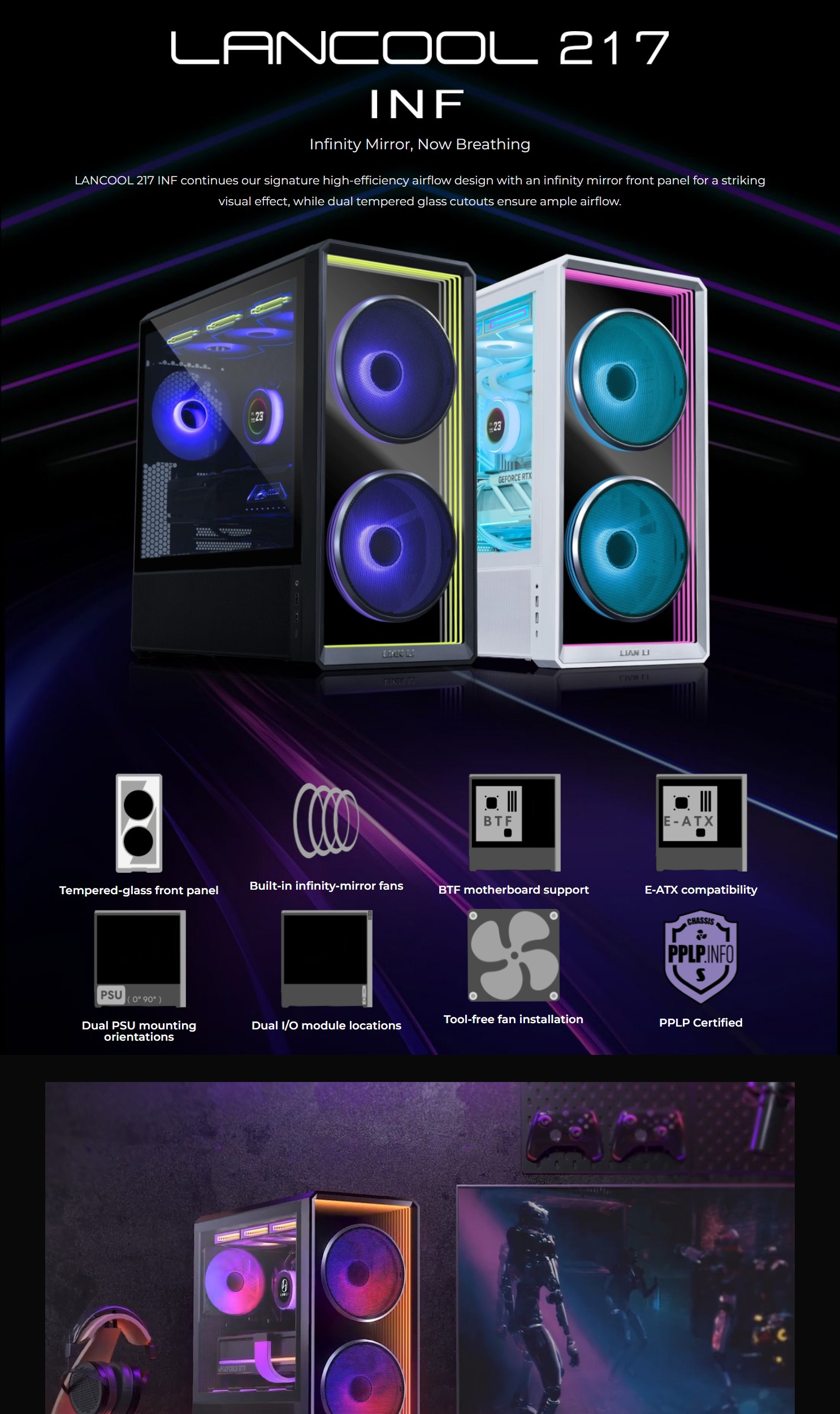 Lian Li PC-LAN217INFX, LANCOOL 217 Infinity Mirror Case, Tempered Glass, Drive Bays: 1×3.5″ HDD+1×2.5″ SSD (or 1x3.5″ HDD / 2×2.5″ SSD), Expansion Slot: 7, Fan: 140mm ARGB, Motherboard Support: ATX / Micro-ATX / Mini-ITX, 1 Year Warranty 1 230624cfd7063ab9 1